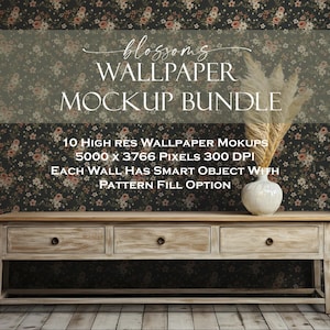 May include: A mockup bundle featuring a wooden console table with three drawers, a white vase with dried plants, and a floral wallpaper backdrop. The text reads "blossoms WALLPAPER MOCKUP BUNDLE" and details about the high-resolution mockups.