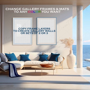 May include: Two framed prints with white backgrounds and blue frames hanging on a wall in a living room. The text on the prints reads "CHANGE GALLERY FRAMES & MATS TO ANY COLOR YOU WANT" and "COPY FRAME LAYERS TO CREATE GALLERY WALLS OR SETS OF 2 OR 3".