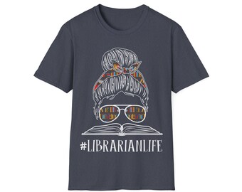 Librarianlife Unisex Softstyle T-Shirt, Librarian Shirt, Bookish, Perfect Gift, Trendy, Library