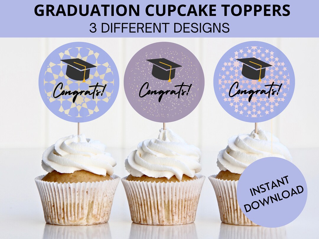 Graduation Cupcake Toppers, Printable, Graduation Decor, Graduation ...
