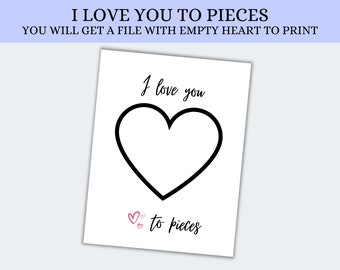 I Love You to Pieces Printable, Valentines Day Crafts for