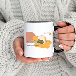Two Tone Tea Mug For Tea Lovers Gift For Her Funny Tea Mug Gift For Him Funny Tea Cup For Tea Lovers Cup
