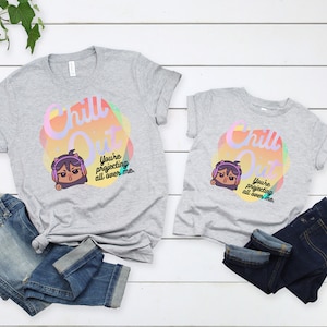 Chill Out Funny T-Shirt Gift For Her Gift Funny Tshirt Gift For Girls Gift Funny Shirt Gift For Kids Shirt For Kids T-Shirt For Kids Tshirt