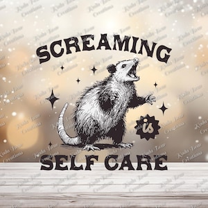 Screaming is Self Care UV DTF decal