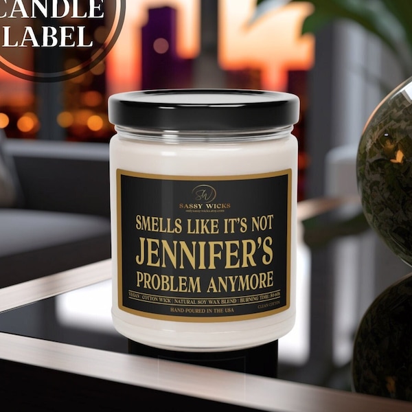 Not Your Problem Candle Etsy