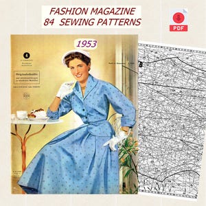 Peut inclure: Une couverture de magazine de mode vintage de 1953, avec une femme en robe bleue à motifs losanges. La couverture comprend le texte "FASHION MAGAZINE 84 SEWING PATTERNS". Une icône PDF est en haut à droite.