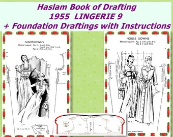 1955 Haslam System of Dresscutting 9 for Lingerie, Haslam Foundation, Haslam Book of Drafting Lingerie 9 , 1950s Sewing Patterns, 24 Pages