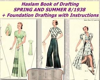 1938 Haslam System of Dresscutting Spring and Summer 8 , Haslam Foundation, Haslam Book of Draftings  , 1930s Sewing Patterns, 18 Pages