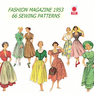 May include: A vintage sewing pattern magazine cover featuring illustrations of women wearing various dresses. The cover text reads "FASHION MAGAZINE 1953 66 SEWING PATTERNS".