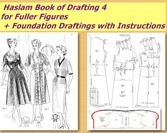 1958 Haslam System of Dresscutting 4 for Fuller Figures, Haslam Foundation, Haslam Book of Drafting 4, 1950s Sewing Patterns, 20 Pages