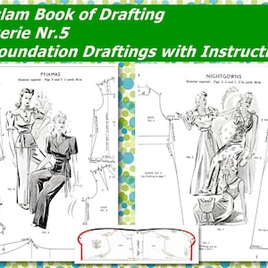 Op de afbeelding: Een vintage boek getiteld "Haslam Book of Drafting Lingerie Nr. 5 + Foundation Draftings with Instructions" met illustraties van kledingpatronen voor dames voor pyjama's en nachtjassen.