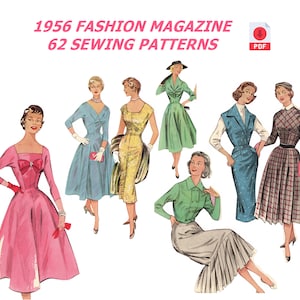 Op de afbeelding: Een vintage modetijdschrift uit 1956 met 62 naaipatronen. De omslag toont illustraties van zes vrouwen die verschillende stijlen jurken en rokken dragen. De omslag van het tijdschrift is gelabeld "1956 Fashion Magazine 62 Sewing Patterns" en heeft een rood PDF-pictogram.