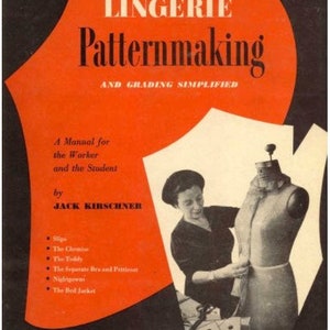 Vintage Sewing  Book, Restored Digital Edition, Lingerie Pattern Making and Drafting, Dressmaking,106 Pages