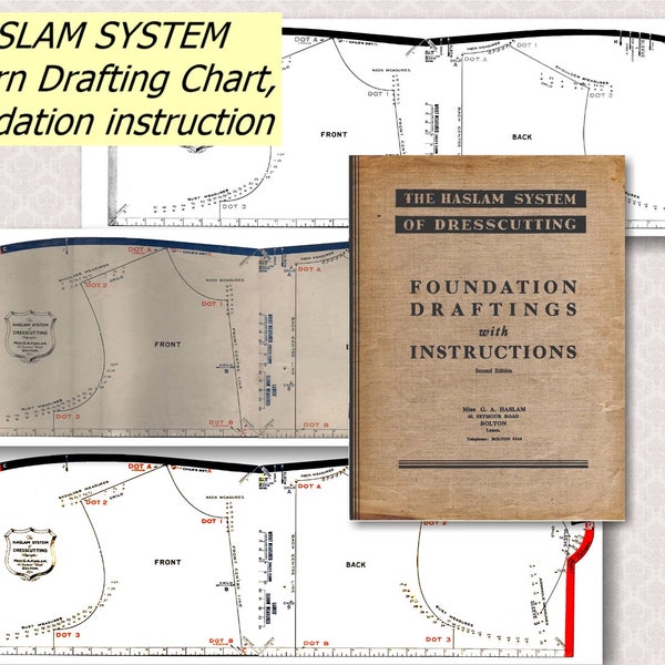 Pattern Drafting Chart and Foundation Instruction Book for Haslam System of Dresscutting , PDF Download