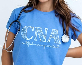 CNA T-Shirt, Certified Nursing Assistant Floral Letters Crewneck Tee Shirt, Flower Gift for CNA Nurse Appreciation Graduation Present