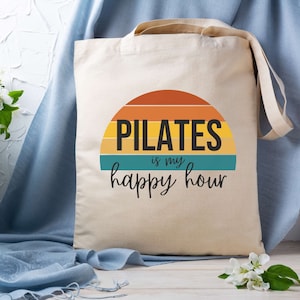 Pilates Tote Bag, Pilates Is My Happy Hour, Tote Pilates Lover, Pilates Class Instructor Teacher Gift, Fitness Gift for Pilates Clients