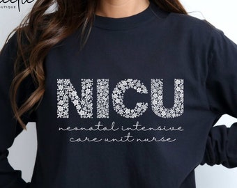 NICU Nurse Comfort Colors® Long Sleeve T-Shirt, Neonatal Intensive Care Unit White Flower Letters Long Sleeved Crewneck Tee Shirt, NICU Gift