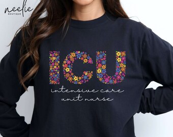 ICU Nurse Comfort Colors® Long Sleeve s Shirt Intensive Care Unit Nurse Long-Sleeved T-Shirt, Floral Letter Tee Shirt for ICU Nurse