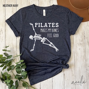 Pilates Shirt Funny Workout Shirt for Pilates Lover, Skeleton Tee Pilates Class Instructor Teacher Gift, Fitness T-Shirt