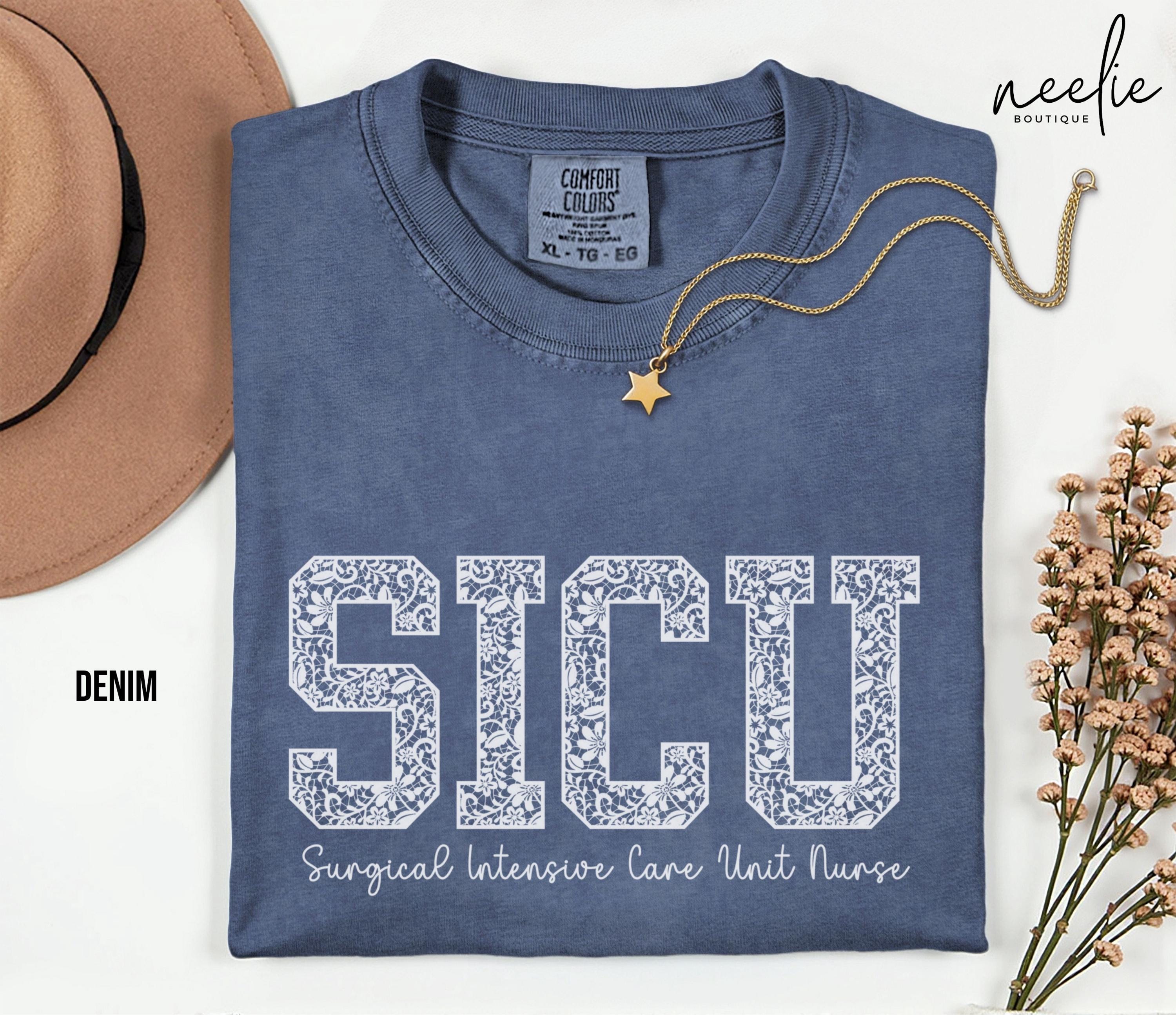 White Lace Varsity Letters SICU Nurse Comfort Colors® Shirt, Surgical ...