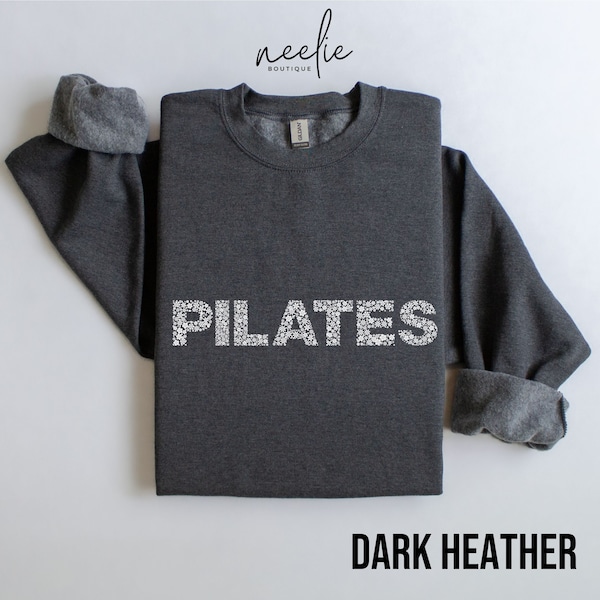 Pilates Sweatshirt Floral Workout Sweater for Pilates Lover, Flower Letters Pilates Class Instructor Teacher Gift, Fitness Pilates Life