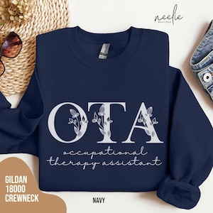 OTA Occupational Therapy Assistant Sweatshirt, Future OTA Sweater, Gift for Occupational Therapist COTA Graduation