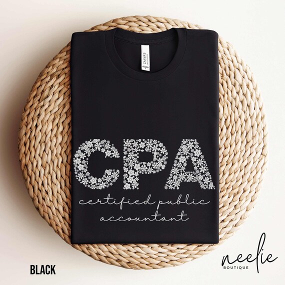 Certified Public Accountant Shirt Cpa Exam T-Shirt Certified Public Accountant Shirt Cpa Exam T-Shirt