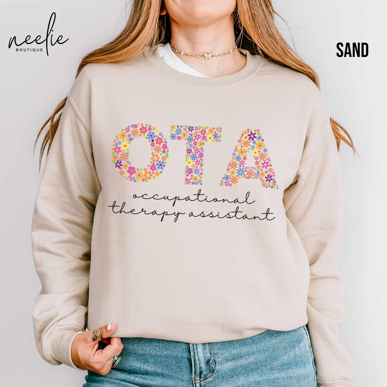 Occupational Therapy Assistant Crewneck Sweatshirt, OTA Flower Letters