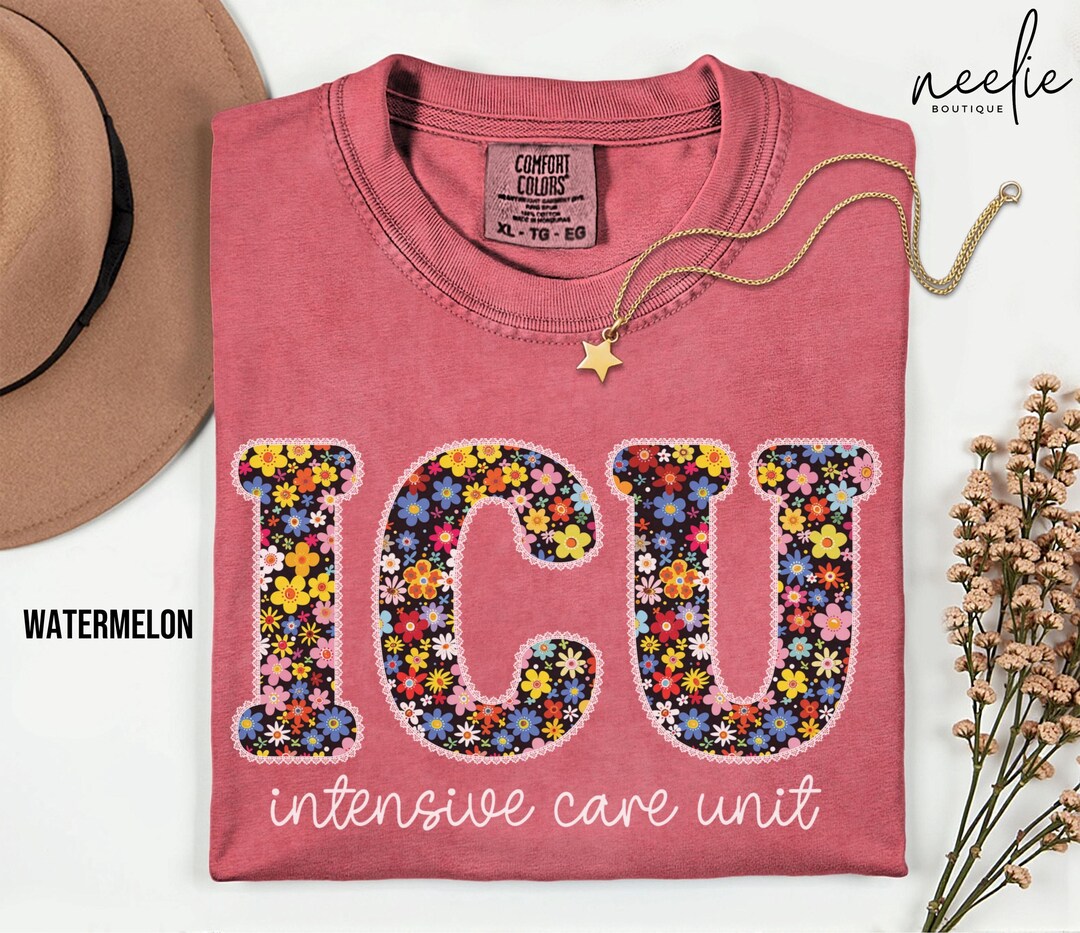 ICU Nurse Floral Letters Comfort Colors T-shirt, Intensive Care Unit RN ...