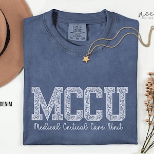 MCCU Medical Critical Care Unit Nurse Comfort Colors® T-Shirt, Trendy Collegiate Letters Lace Design for CNA Tech PA