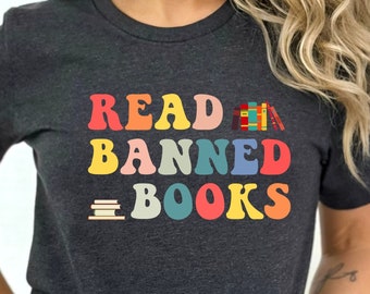 Read Banned Books Shirt, Retro Reading Tee, Reading Books T-Shirt, Education Apparel, Teacher Gift, English Teacher Shirt, Book Club Group
