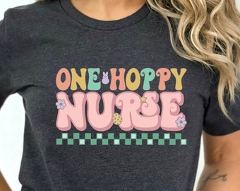 Easter Nurse Tee, Funny Easter Shirt, Funny Nurse Tee, Easter Bunny Shirt, Easter Shirt for Nurse, Easter Gift for Nurse, Pediatric Nurse