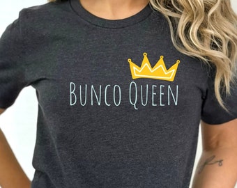 Divertente camicia Bunco, Bunco Queen, camicia da gioco Bunco, regalo per la mamma, regalo per la festa della mamma, camicia Bunko, regalo Bunco