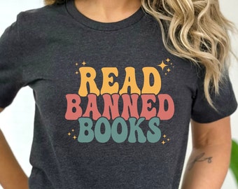 Read Banned Books Shirt, Retro Reading Tee, Reading Books T-Shirt, Education Apparel, Teacher Gift, English Teacher Shirt, Book Club Group