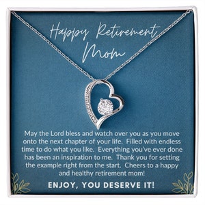 Happy Retirement Mom - Forever Love - May the Lord bless