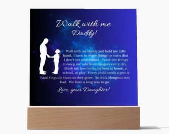 Walk with me Daddy