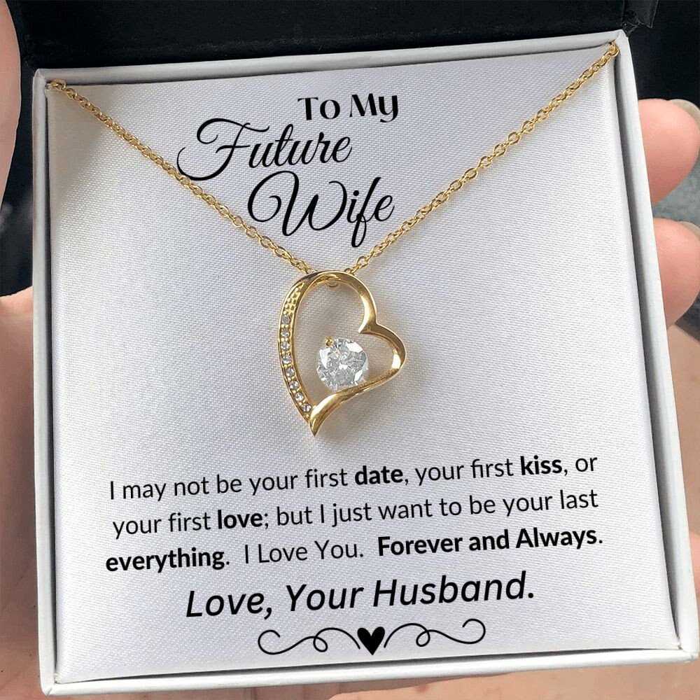 To My Future Wife Forever Love I May Not Be Your First Etsy UK