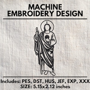 May include: Black and white machine embroidery design of a religious figure holding a staff. The design includes the text "MACHINE EMBROIDERY DESIGN" and "Includes: PES, DST, HUS, JEF, EXP, XXX SIZE: 5.15x2.12 inches".