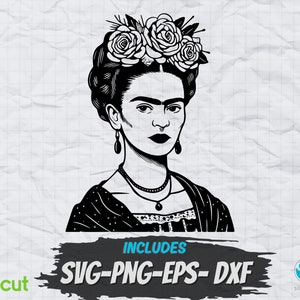 May include: Black and white line art illustration of Frida Kahlo with a flower crown. The image includes the text "INCLUDES SVG-PNG-EPS-DXF".