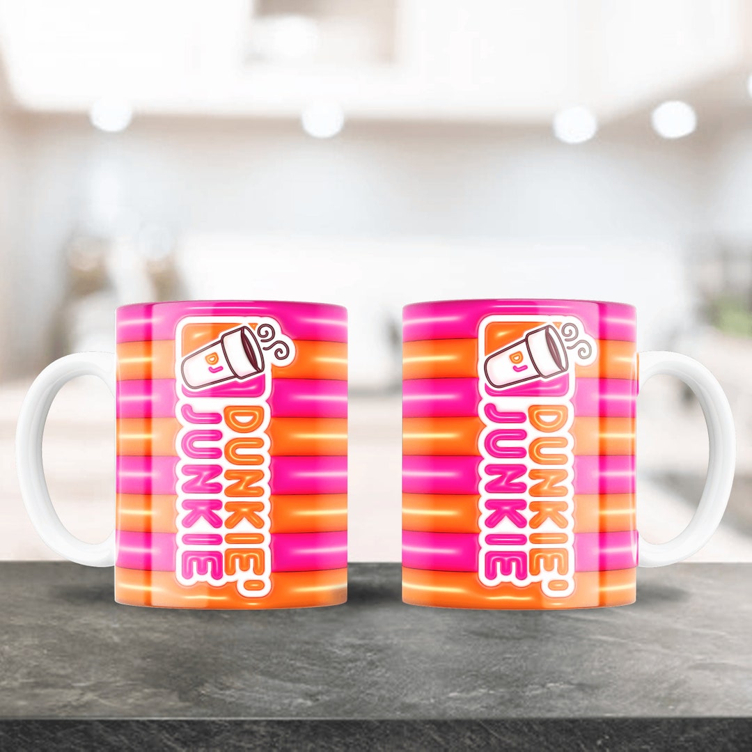 Dunkie Junkie Sublimation Design for 12 Oz & 15oz Coffee Mugs, Novelty