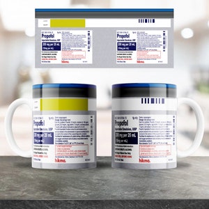 Funny Propofol Mug Design, Sublimation Design for 12 & 15 oz Coffee Mugs, Novelty Cup, Coffee Mug Image, Plantilla Sublimacion