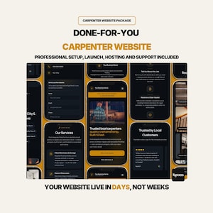May include: A digital mockup of a carpenter website on a smartphone screen, with a yellow and black colour scheme. The text reads "Carpenter Website Package" and "Done-For-You Carpenter Website". The website includes professional setup, launch, hosting, and support.