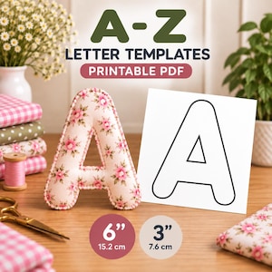 May include: A-Z Letter Templates Printable PDF featuring a plush letter A with a pink floral pattern, a white card with a black outline of the letter A, and circular icons indicating sizes of 6 inches (15.2 cm) and 3 inches (7.6 cm).