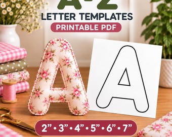 Fabric Letter Templates A-Z, 2 -7 Inch Printable PDF, Alphabet Templates for Sewing and Applique