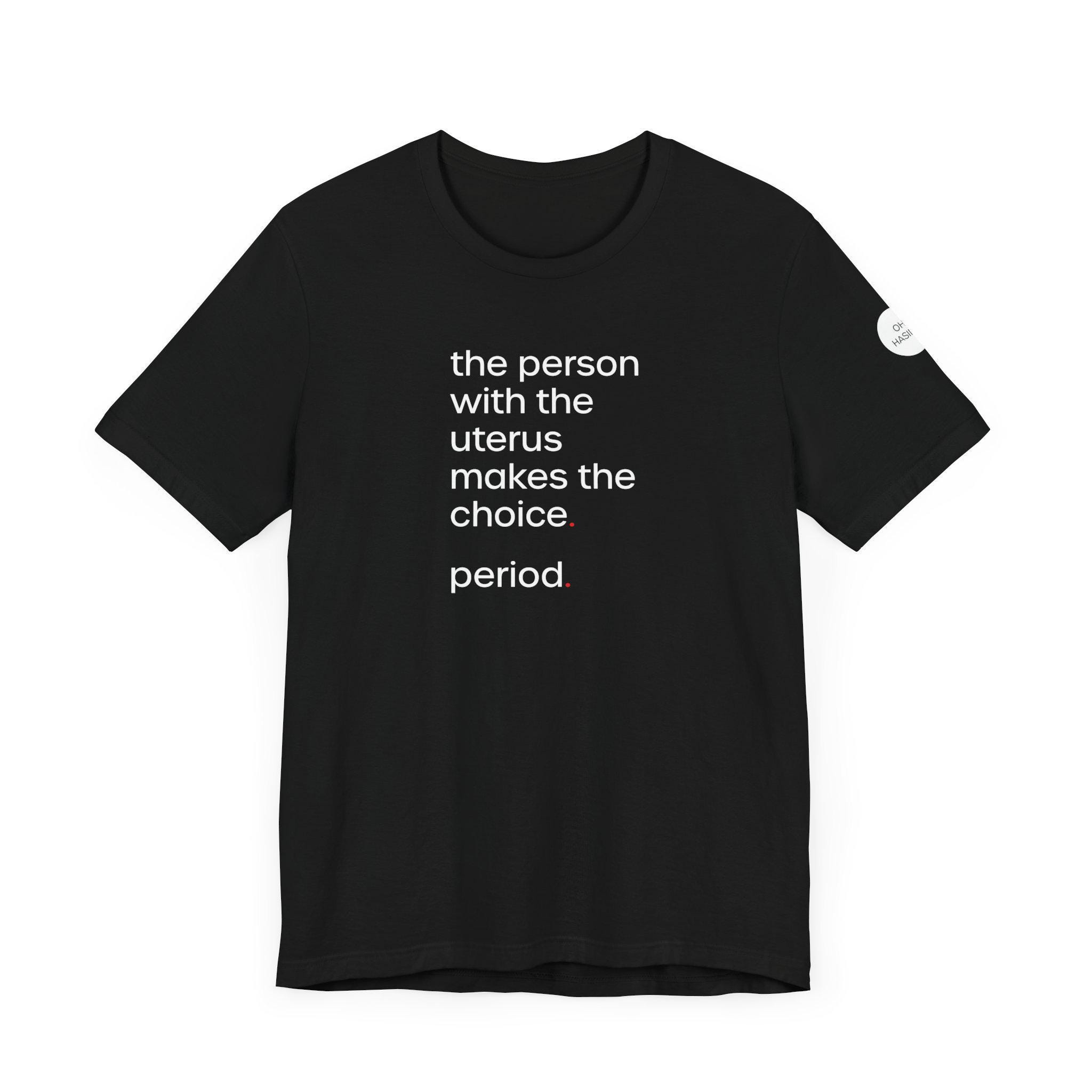 Pro-Choice Tee