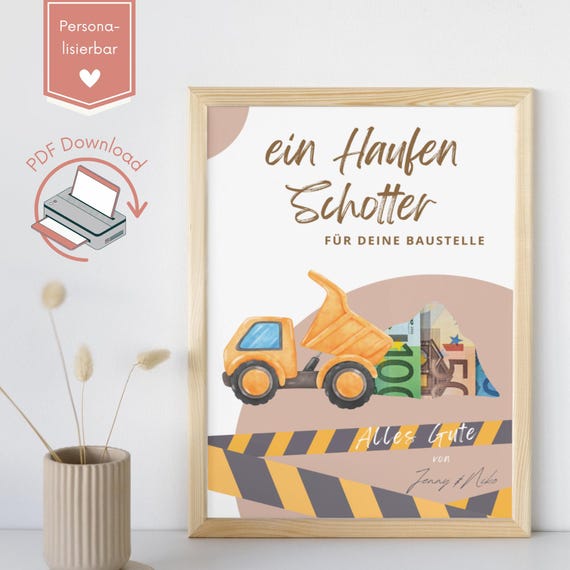 Kreatives Geldgeschenk Poster personalisierbar, zum Ausdrucken – Geschenkidee & Gutschein für Bauherren, Hausbau, Richtfest oder Baustelle
