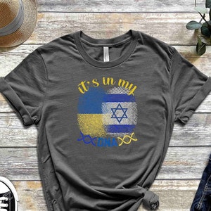 It's in my DNA, Israeli JEWS Ukraine roots, Israel Flag, Ukraine Flag, family roots, Family tree, Crewneck Gift Unisex short Sleeve Tee