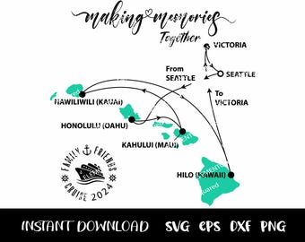 Itinerário do CRUZEIRO SEATTLE, Honolulu, Kahului, Nawiliwili (Kauai), Hilo (HAWAII), Victoria, Cruzeiro em Seattle, Svg Eps Png Dxf Download instantâneo