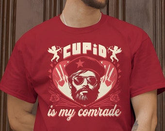 CUPiD is My Comrade, Che Guevara Style Valentine's Day T-Shirt, Socialist Tee, Unisex For Men or For Women