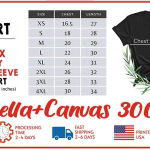May include: Size chart for unisex jersey short sleeve t-shirts. The chart shows sizes XS to 4XL with corresponding chest and length measurements in inches. The chart is labeled "Bella+Canvas 3001".